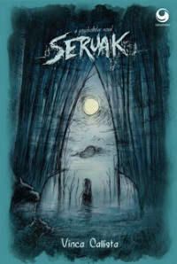 Seruak: A Psychothriller Novel