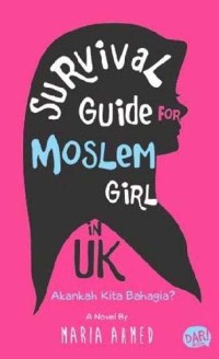 Survival Guide for Muslem Girl in UK