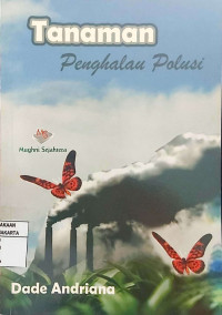 Tanaman Penghalau Polusi