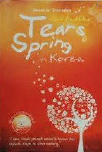 Tears Spring in Korea