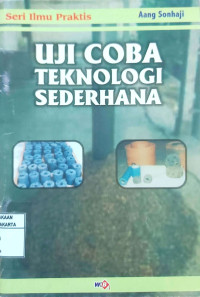 Uji Coba Teknologi Sederhana