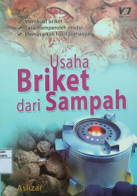 Usaha Briket Dari Sampah