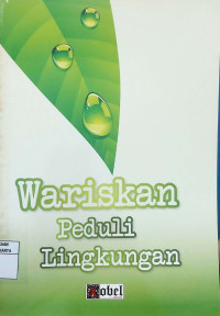 Wariskan Peduli Lingkungan