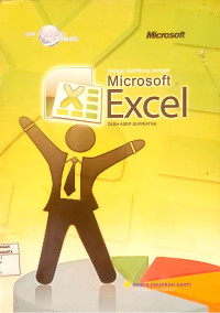 Seri Teknologi Informasi: Belajar Berhitung Dengan Microsoft Excel