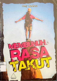 Membunuh Rasa Takut