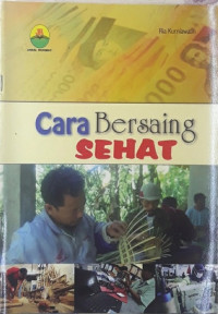 Cara Bersaing Sehat