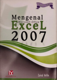 Seri TIK: Mengenal Microsoft Office Excel 2007