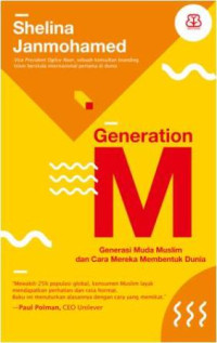 Generation M: Generasi Muda Muslim dan Cara Mereka Membentuk Dunia