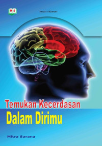 Temukan Kecerdasan Dalam Dirimu