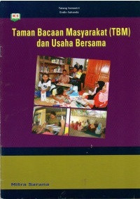 Taman Bacaan Masyarakat (TBM) dan Usaha Bersama